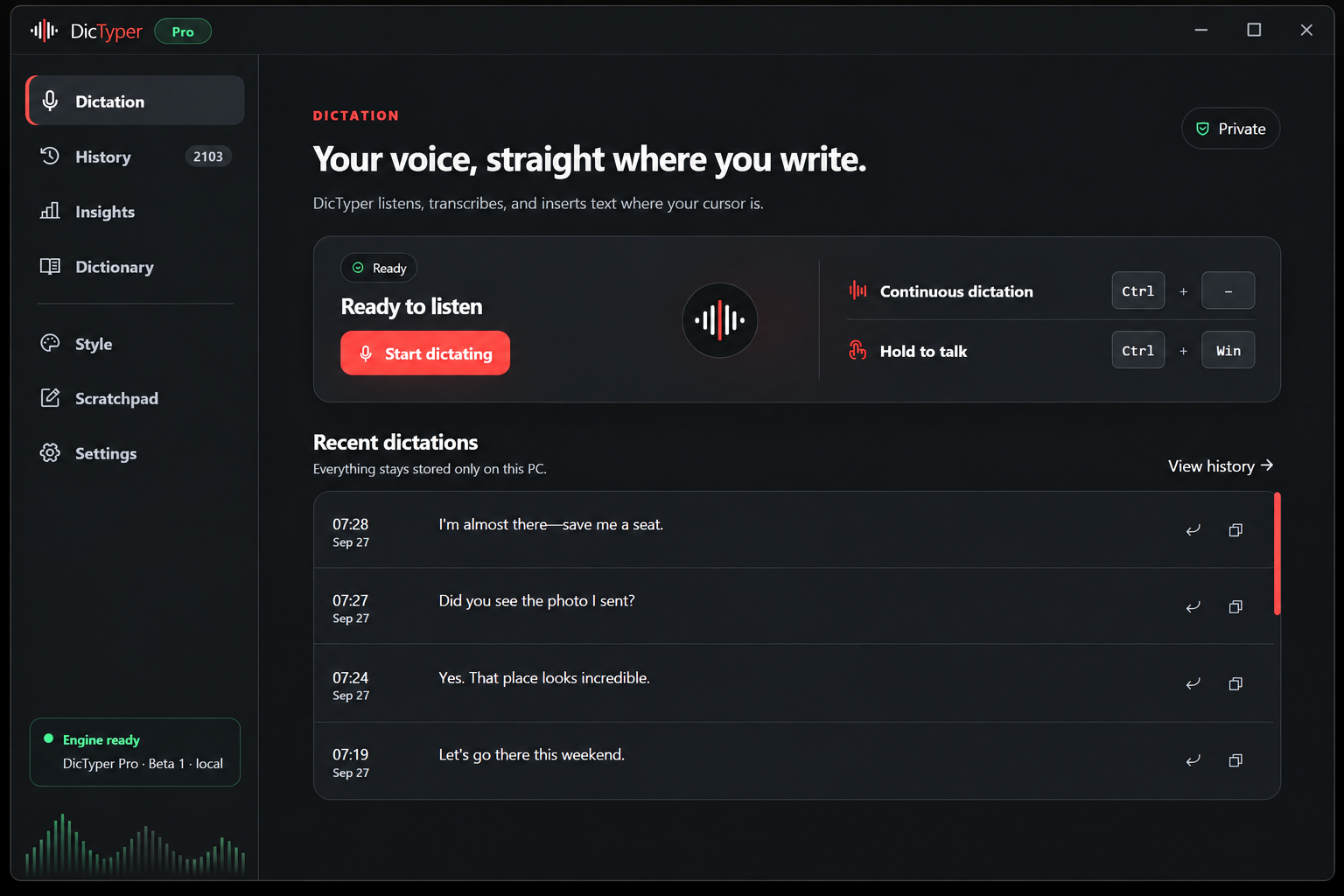 DicTyper Pro English interface with recent everyday dictations